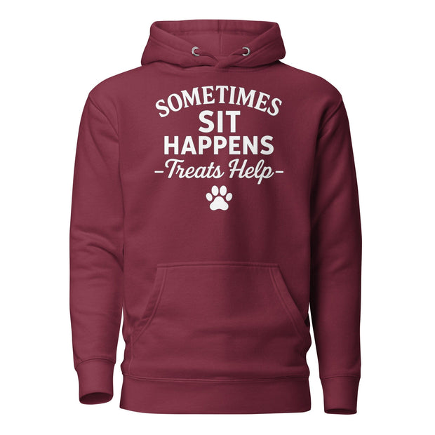 Sometimes Sits Happens - Unisex Hoodie Buff Cake Barkery Maroon S 