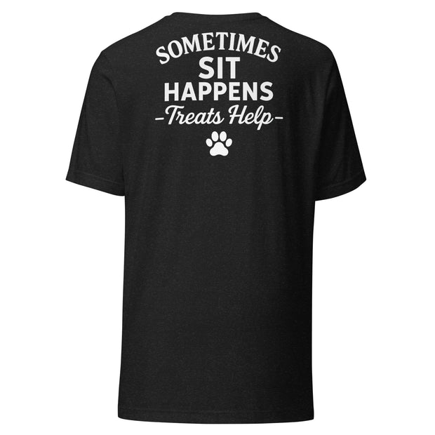 “Sometimes Sit Happens” Tee - BCB Crew Wear original Buff Cake Barkery 
