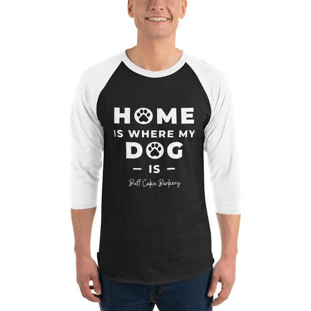 “Home Is Where My Dog Is “ 3/4 sleeve shirt Buff Cake Barkery Black/White S 